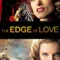 The Edge of Love fragman izle